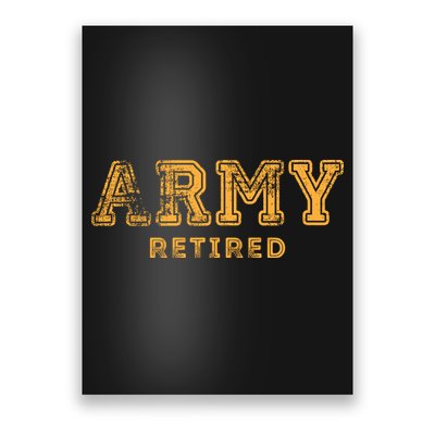Army Retired Retirement Gift Poster