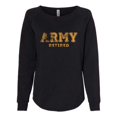 US Army Retired Retirement Gift Womens California Wash Sweatshirt