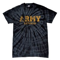 US Army Retired Retirement Gift Tie-Dye T-Shirt