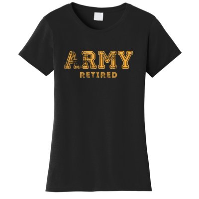 US Army Retired Retirement Gift Women's T-Shirt