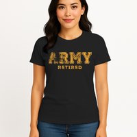 Army Retired Retirement Gift Womens T-Shirt