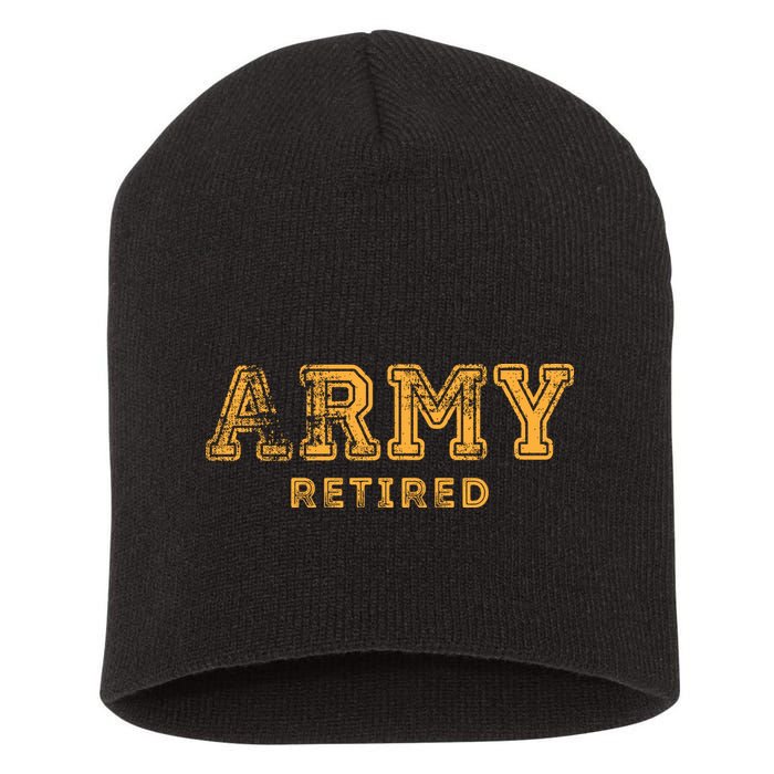 Army Retired Retirement Gift Short Acrylic Beanie
