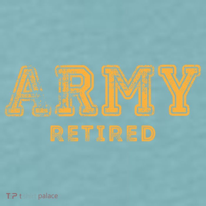 Army Retired Retirement Gift Sueded Cloud Jersey T-Shirt