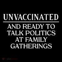 Unvaccinated And Ready To Talk Politics At Family Gatherings Wool Snapback Cap