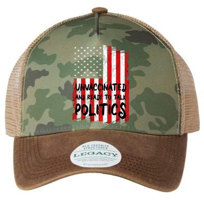 Unvaccinated And Ready To Talk Politics Funny US Flag Legacy Tie Dye Trucker Hat