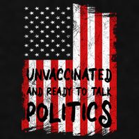 Unvaccinated And Ready To Talk Politics Funny US Flag Ladies PosiCharge Tri-Blend Wicking Tank