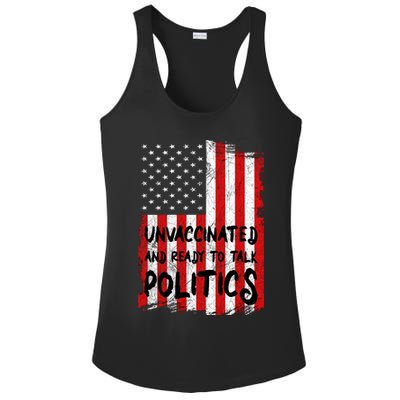 Unvaccinated And Ready To Talk Politics Funny US Flag Ladies PosiCharge Competitor Racerback Tank
