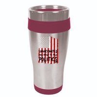 Unvaccinated And Ready To Talk Politics Funny US Flag 16oz Travel Tumbler