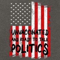 Unvaccinated And Ready To Talk Politics Funny US Flag Cotton Canvas Backpack