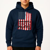 Unvaccinated And Ready To Talk Politics Funny US Flag Hoodie