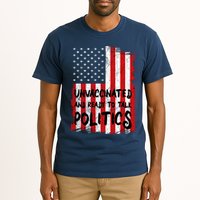 Unvaccinated And Ready To Talk Politics Funny US Flag Tall T-Shirt
