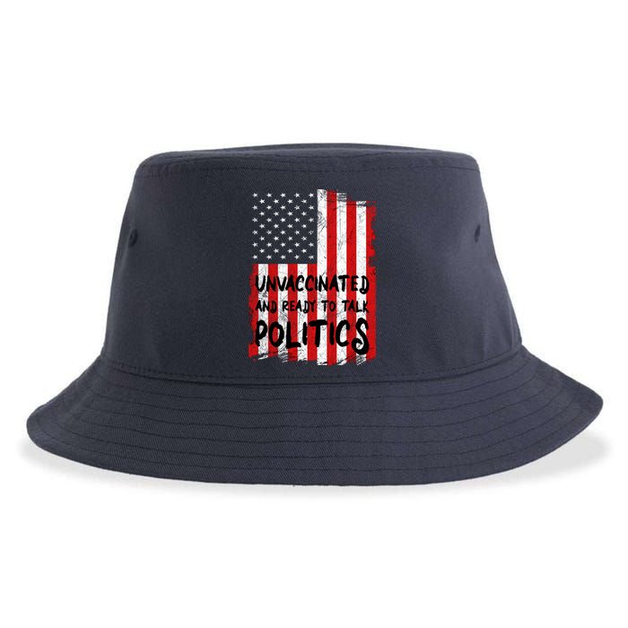Unvaccinated And Ready To Talk Politics Funny US Flag Sustainable Bucket Hat