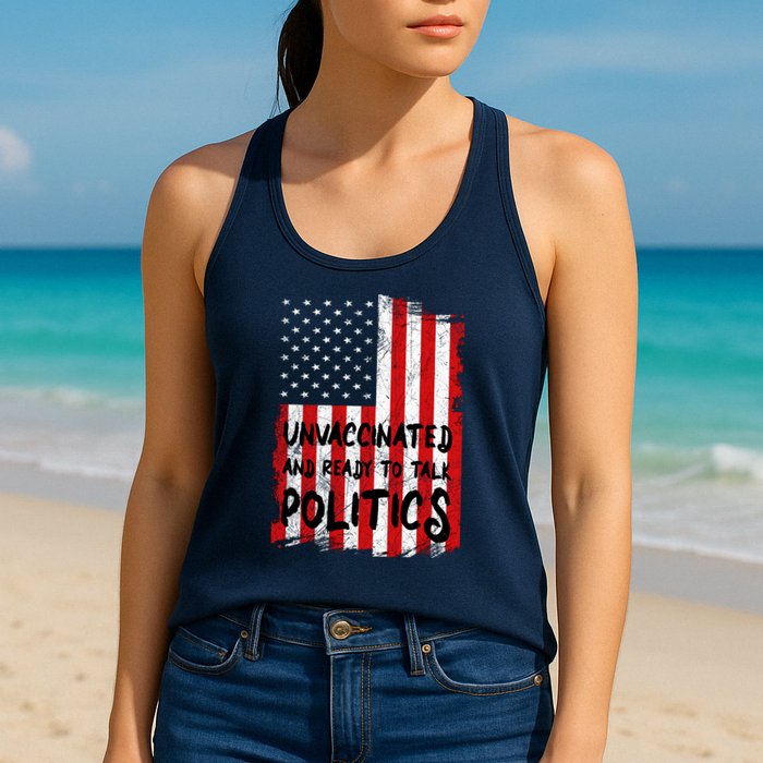 Unvaccinated And Ready To Talk Politics Funny US Flag Womens Tank Top