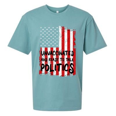 Unvaccinated And Ready To Talk Politics Funny US Flag Sueded Cloud Jersey T-Shirt