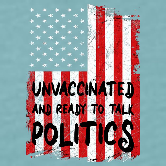 Unvaccinated And Ready To Talk Politics Funny US Flag Sueded Cloud Jersey T-Shirt