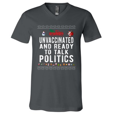 Unvaccinated And Ready To Talk Politics Funny Christmas V-Neck T-Shirt