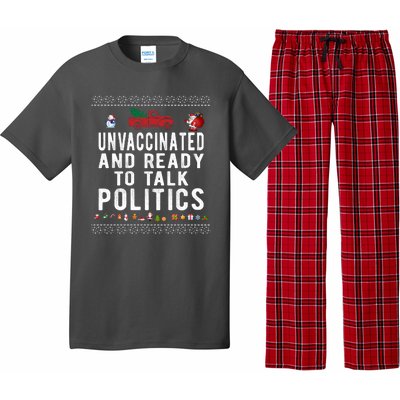 Unvaccinated And Ready To Talk Politics Funny Christmas Pajama Set