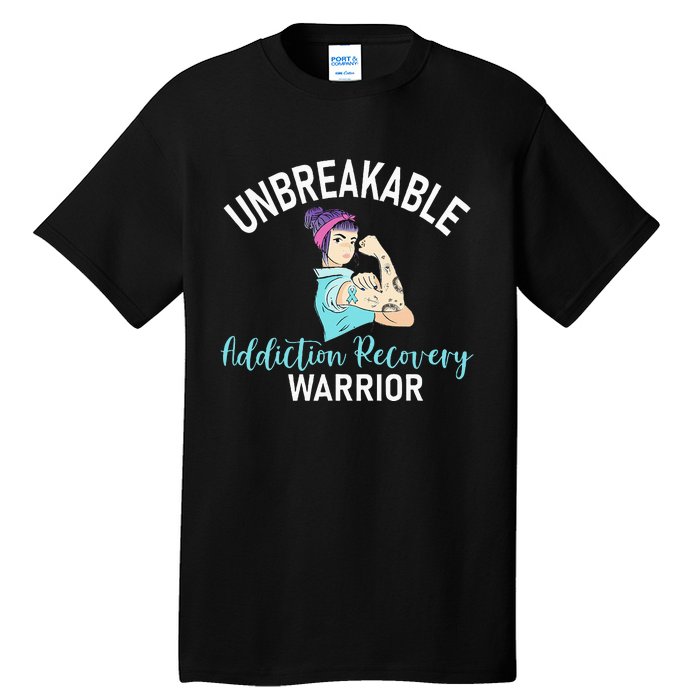 Unbreakable Addiction Recovery Warrior Aa Sober Gifts Women Tall T-Shirt