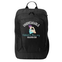 Unbreakable Addiction Recovery Warrior Aa Sober Gifts Women City Backpack