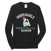 Unbreakable Addiction Recovery Warrior Aa Sober Gifts Women Tall Long Sleeve T-Shirt