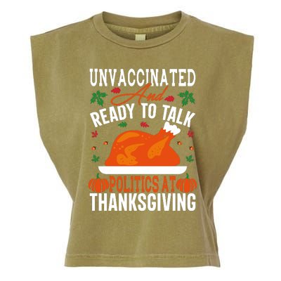 Unvaccinated And Ready To Talk Politics At Thanksgiving Garment-Dyed Women's Muscle Tee