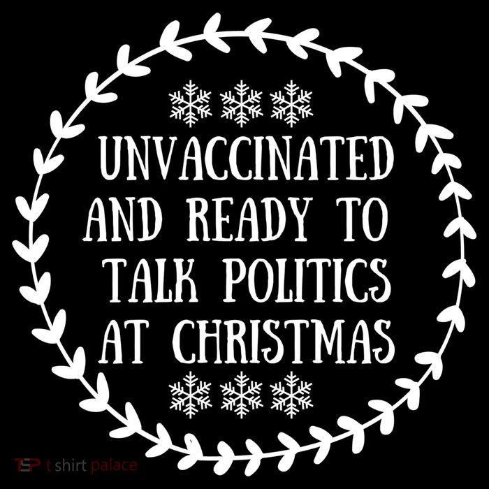 Unvaccinated And Ready To Talk Politics Christmas 7-Panel Snapback Hat