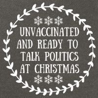 Unvaccinated And Ready To Talk Politics Christmas Cotton Canvas Backpack
