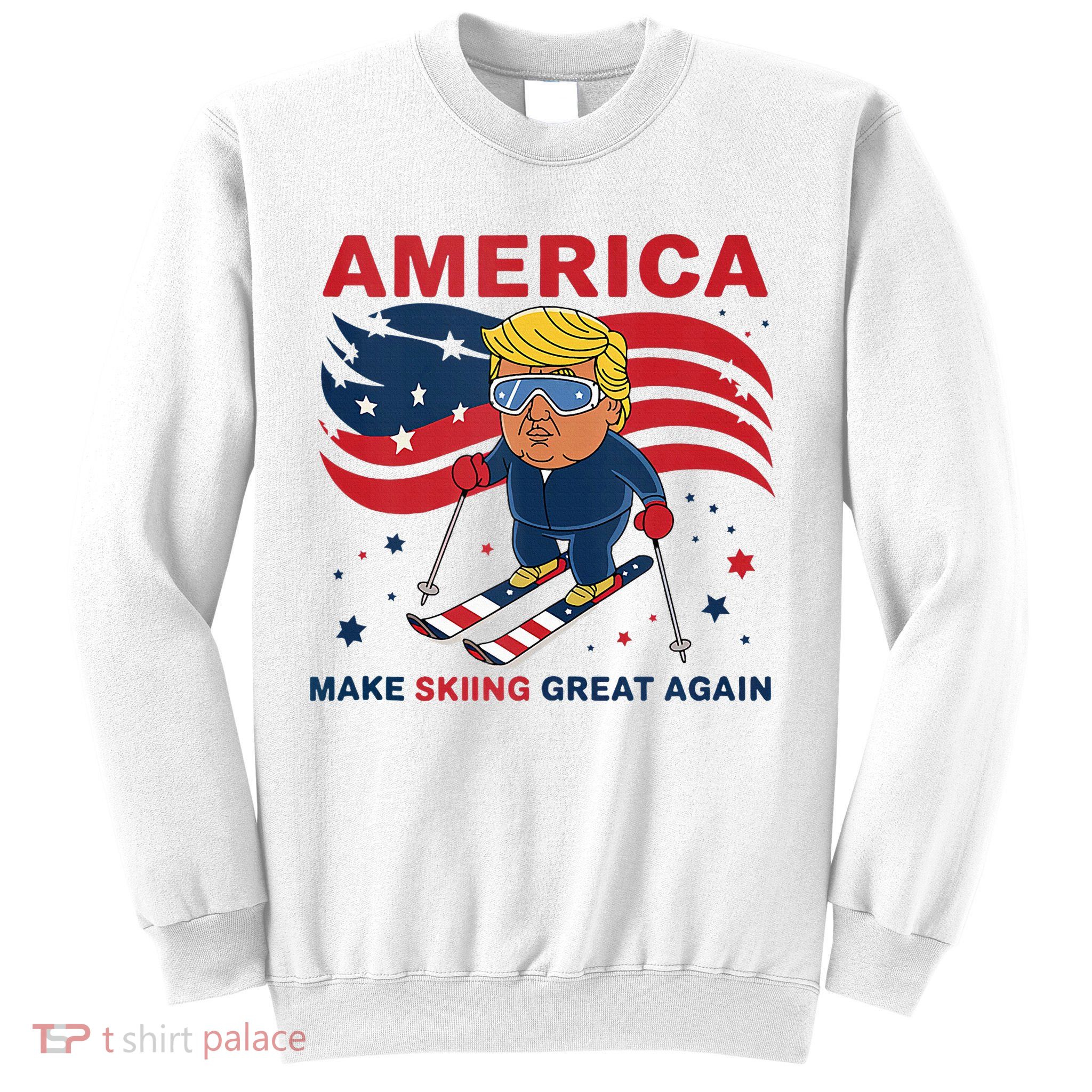 Usa Apres Ski Make Skiing Great Again Donald Trump Sweatshirt