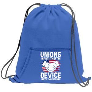 Unions Anti Theft Device For Workers Union Workers Outfit Funny Gift Sweatshirt Cinch Pack Bag