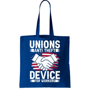 Unions Anti Theft Device For Workers Union Workers Outfit Funny Gift Tote Bag