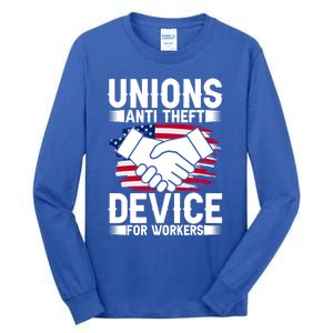 Unions Anti Theft Device For Workers Union Workers Outfit Gift Tall Long Sleeve T-Shirt