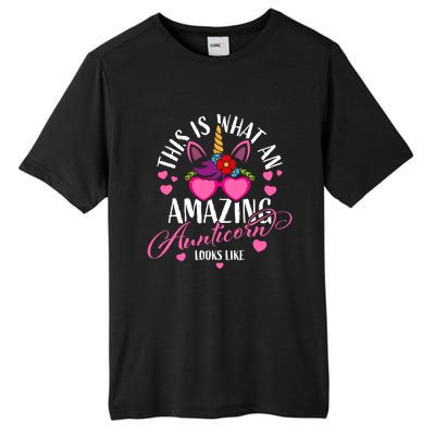 Unicorn Aunt This Is What An Amazing Aunticorn Looks Like Meaningful Gift Tall Fusion ChromaSoft Performance T-Shirt