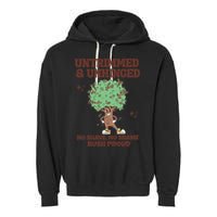 Untrimmed And Unhinged No Shave No Shame Bush Proud Garment-Dyed Fleece Hoodie