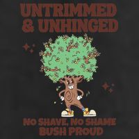 Untrimmed And Unhinged No Shave No Shame Bush Proud 7 Panel Mesh Trucker Snapback Hat
