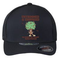 Untrimmed And Unhinged No Shave No Shame Bush Proud Flexfit Unipanel Trucker Cap