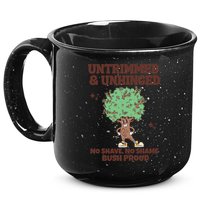 Untrimmed And Unhinged No Shave No Shame Bush Proud 15oz Campfire Ceramic Mug