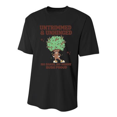 Untrimmed And Unhinged No Shave No Shame Bush Proud Youth Performance Sprint T-Shirt