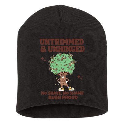 Untrimmed And Unhinged No Shave No Shame Bush Proud Short Acrylic Beanie