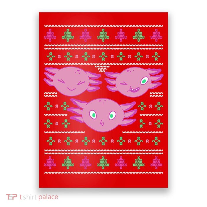 Ultimate Axolotl Ugly Christmas Poster
