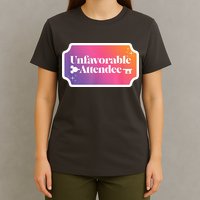 Unfavorable Attendance T-Shirt