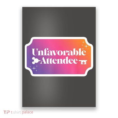 Unfavorable Attendance Poster