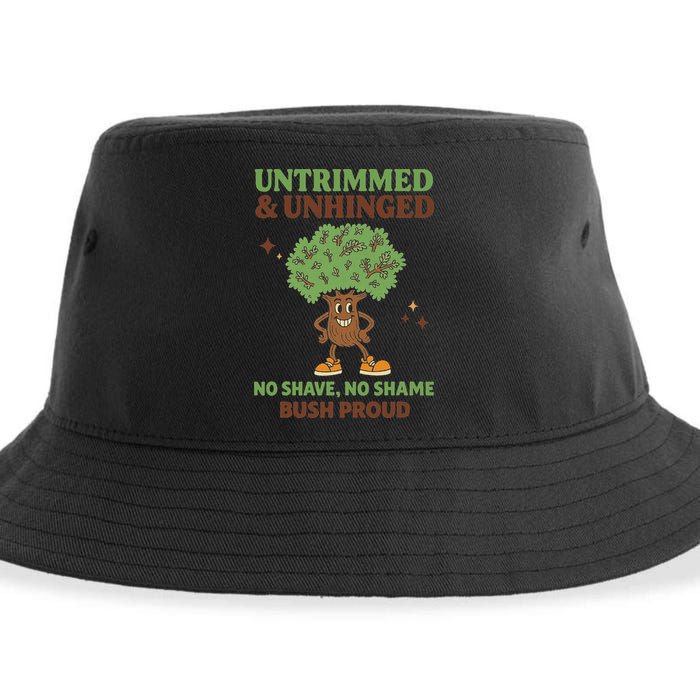 Untrimmed And Unhinged No Shave No Shame Bush Proud Funny Sustainable Bucket Hat