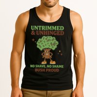Untrimmed And Unhinged No Shave No Shame Bush Proud Funny Tank Top