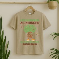 Untrimmed And Unhinged No Shave No Shame Bush Proud Funny T-Shirt