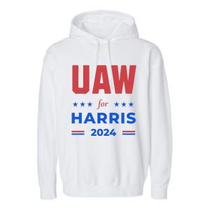 United Auto Workers For Harris 2024 Uaw Red Strike Kamala Garment-Dyed Fleece Hoodie