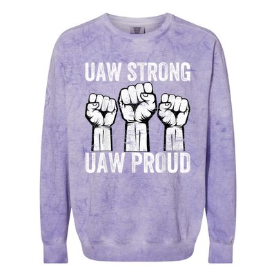 United Auto Workers UAW Strong UAW Proud UAW Strike Colorblast Crewneck Sweatshirt