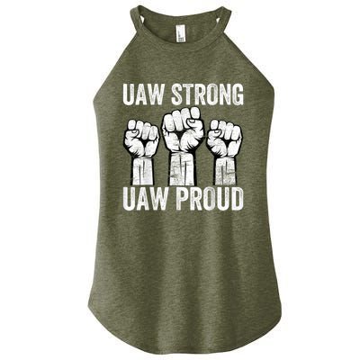 United Auto Workers UAW Strong UAW Proud UAW Strike Women's Perfect Tri Rocker Tank