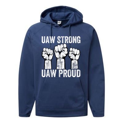 United Auto Workers UAW Strong UAW Proud UAW Strike Performance Fleece Hoodie