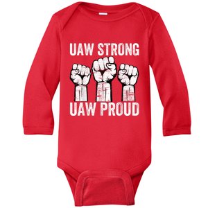 United Auto Workers UAW Strong UAW Proud UAW Strike Baby Long Sleeve Bodysuit