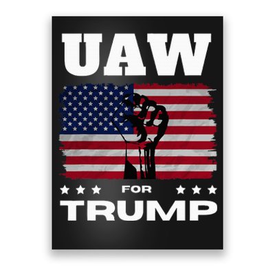 United Auto Workers For Donald Trump Uaw 2024 Election Poster